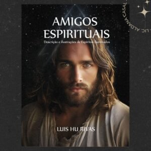 Amigos Espirituais / Mais de 100 imagens